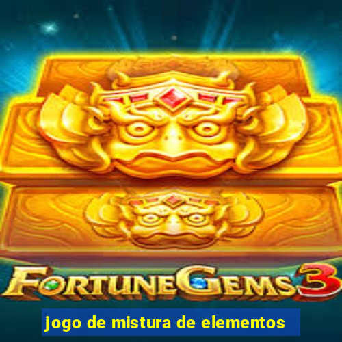 jogo de mistura de elementos